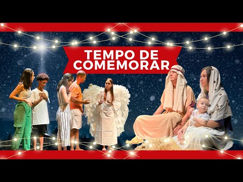 TEMPO DE COMEMORAR - Natal 2023