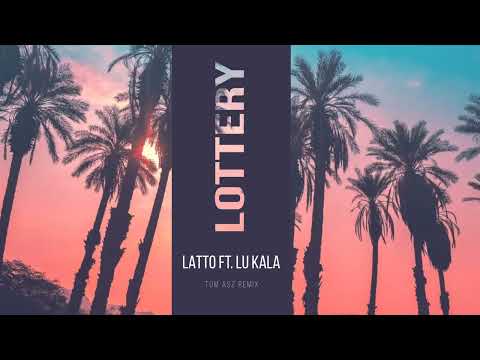 Latto feat Lu Kala - Lottery (Tom Asz Remix)