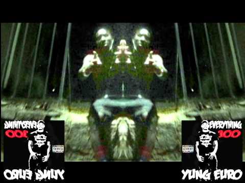 Yung Euro "Street Money" Official Music Video