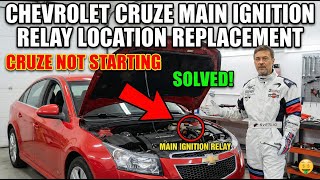 How to Replace Main Ignition Relay Chevy Cruze | Car Not Starting Troubleshooting