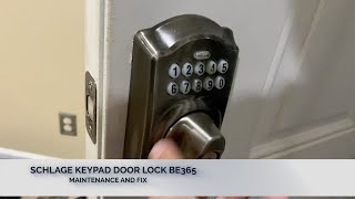 SCHLAGE KEYPAD DOOR LOCK BE365 FIX