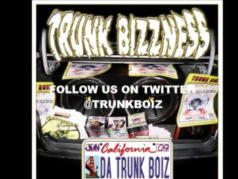 TRUNK BOIZ - Trunk Bizzness ( SUPER STAR )