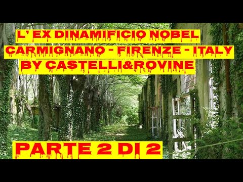 L'EX DINAMIFICIO NOBEL - CARMIGNANO - FIRENZE - ITALY - BY CASTELLI & ROVINE - PARTE 2/2