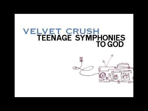 Velvet Crush, 