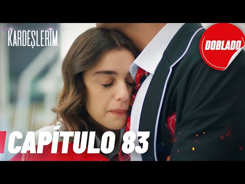 Todo por mi Familia | Kardeslerim - Capítulo 83 | Doblado