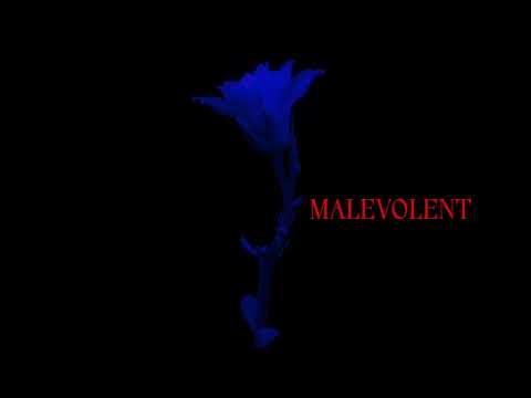 Malevolent