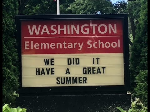 Washington Elem - Have a great summer!