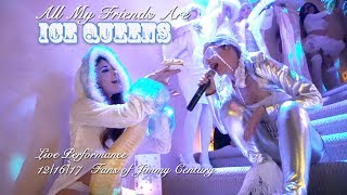 All My Friends Are Ice Queens - Live Footage - Fans of Jimmy Century