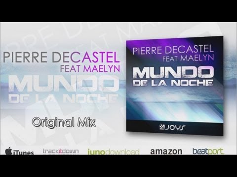 Pierre Decastel ft Maelyn - Mundo de la Noche [ Official Teaser ]