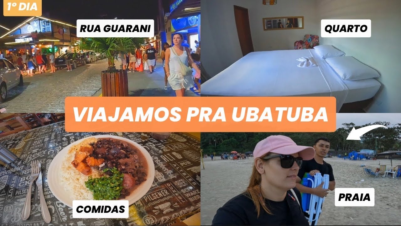 VIAGEM PRA UBATUBA | Preços | Rua Guarani | Comidas | Sol e Praia.