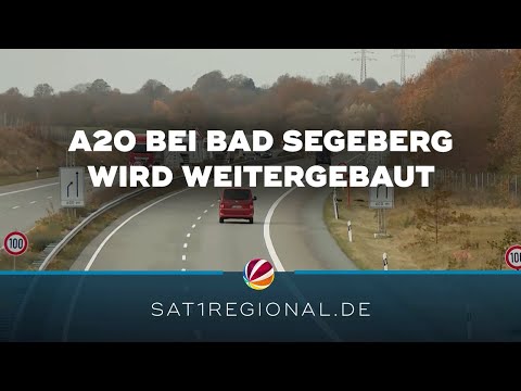 A20 bei Bad Segeberg kann weitergebaut werden