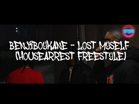 BenjiBoyKane - Lost Myself (HouseArrest FreeStyle)