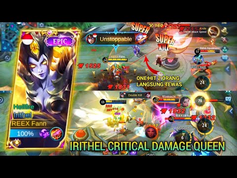 SADISS!! Crazy Irithel Critical Damage!! || Best Build Irithel 2021 || Mobile Legends