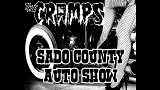 The Cramps - Sado County Auto Show (Fan Video)