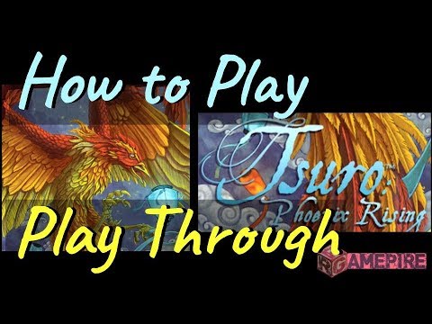 Tsuro Phoenix Rising - How to Play & Playthrough
