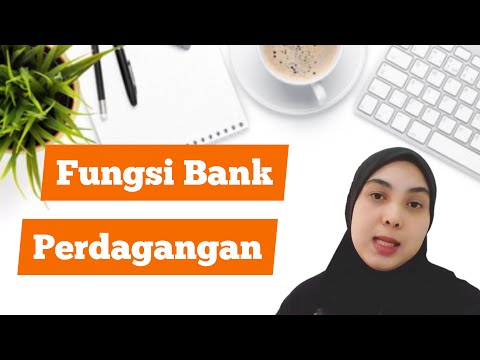 , title : 'PART 3 | Bab 3: Wang, Bank & Pendapatan  Individu (Fungsi bank perdagangan) | Ekonomi  Tingkatan 4'