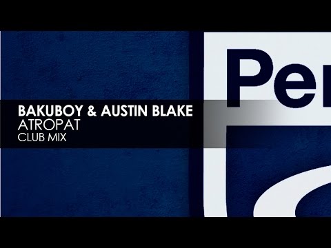 BakuBoy & Austin Blake - Atropat