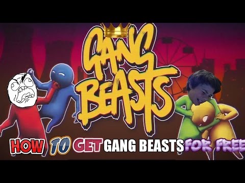 How To Download Gang Beasts For Free How To Download Gang Beasts For Free