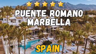 Puente Romano Marbella Hotel Review | Golden Mile Luxury Beach Resort in Spain 2