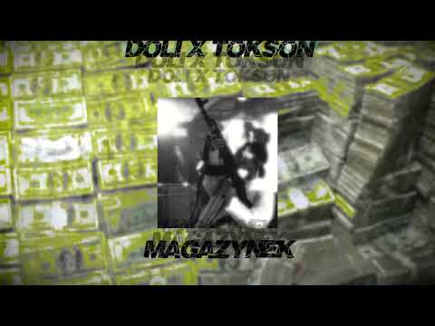 Doli x TOKSON - Magazynek