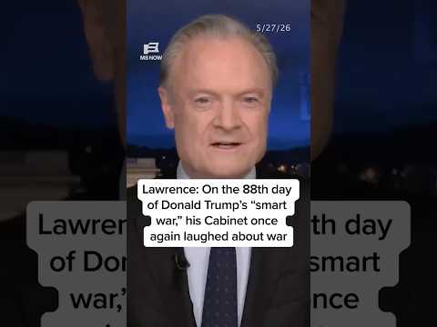Lawrence: On the 88th day of Donald Trump's 'smart war,' his Cabinet once again laughed about war