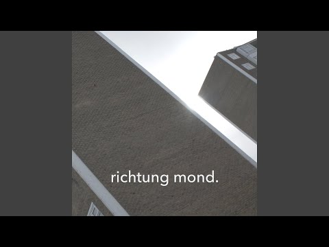 Richtung Mond (feat. Sorgenkind)