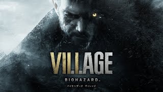 BIOHAZARD VILLAGE#2