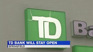 TD Bank branch in Springfield to remain open, amend hours