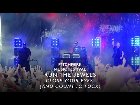 Run The Jewels - "Close Your Eyes (And Count To Fuck)" ft. Zack De La Rocha - Pitchfork Fest 2015