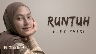 Download lagu Runtuh ( Lirik Lagu ) - Tak perlu khawatir ku hanya terluka mp3