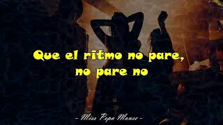 Patricia Manterola - Que el ritmo no pare (Letra)