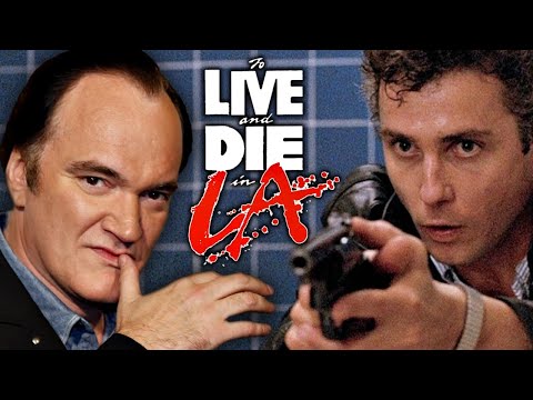 Quentin Tarantino on To Live and Die in L.A.