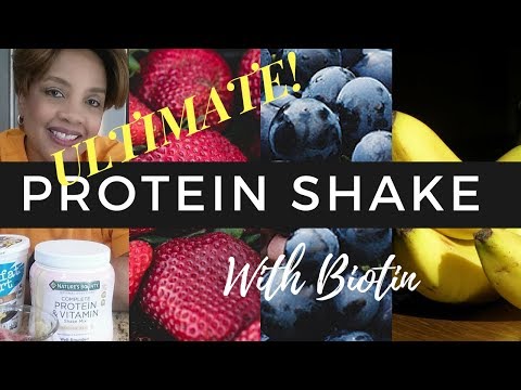ULTIMATE PROTEIN SHAKE WITH BIOTIN || PROTEIN SMOOTHIE...