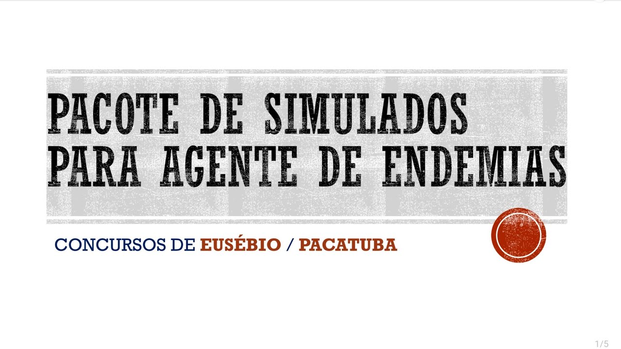 PACOTE DE SIMULADOS PARA AGENTE DE ENDEMIAS | CONCURSO EUSÉBIO E PACATUBA | FOCADO BANCA CONSULPAM