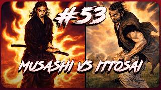 MIYAMOTO MUSASHI VS ITTO ITTOSAI - VAGABOND #53