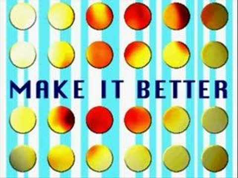Make It Better video thumbnail
