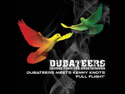 Dubateers meets Kenny Knots - The Lion + The Lion Dub