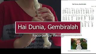 Download lagu Tutorial Hai Dunia, Gembiralah (Christmas Music with Recorder - WEIISO), Lagu Rohani Masa Natal mp3