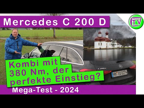 Test Mercedes C 200 D T-Modell (120 kW/163PS) 2024 - Review mit Fahrbericht + TOP Sehenswürdigkeiten