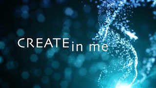Create in Me w/ Lyrics (Rend Collective)