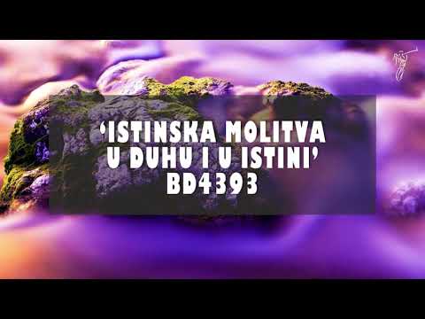 (Ivan 4:24) Bertha Dudde br: 4393 'Istinska molitva u Duhu i u Istini...'