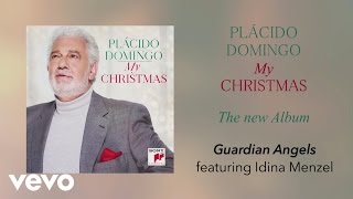 Plácido Domingo, Idina Menzel - Guardian Angels
