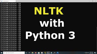 How to Install NLTK with Python 3 - Natural Language Toolkit