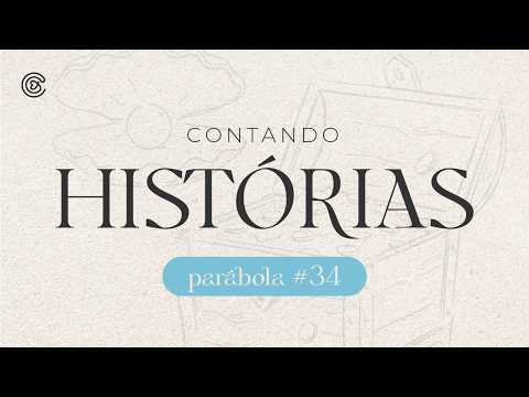 O Tesouro e a Pérola - Pr. Elias Manoel