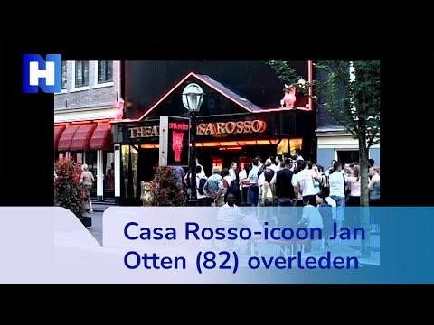 Casa Rosso-icoon Jan Otten (82) overleden