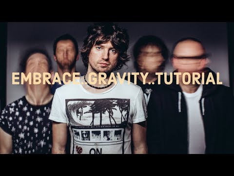 Gravity - Embrace