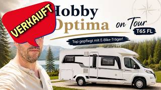Hobby Wohnmobil Camper Optima on Tour T65 FL #roomtour #camper #wohnmobil #vanlife #urlaub