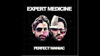 Expert Medicine - A Spaceship In The Backyard