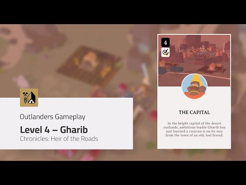 Outlanders Chronicles: Heir of the Road – Level 4 – Gharib – Apple Arcade Gameplay