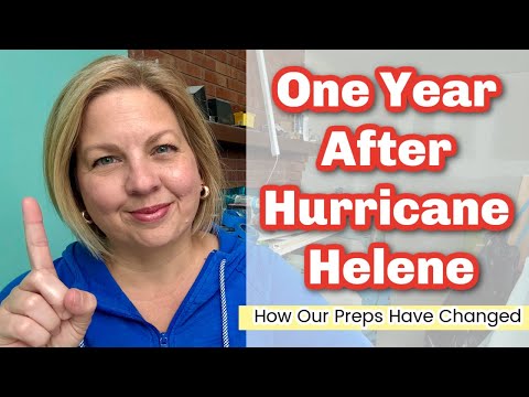1 Year After Hurricane Helene: How I’ve Changed My Preps